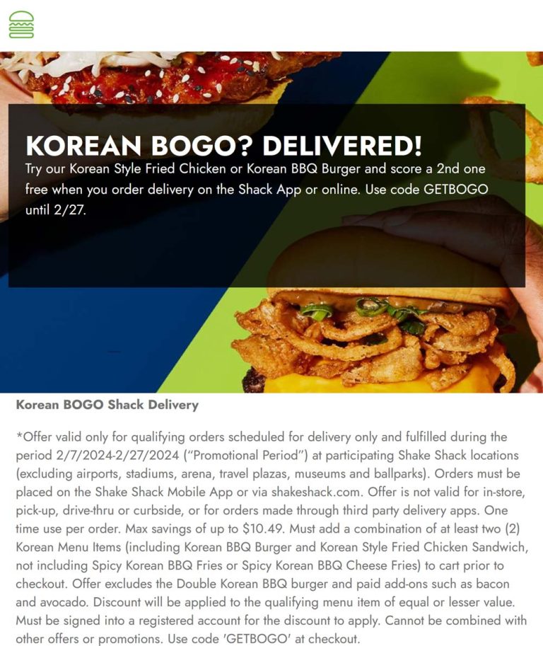 Second Korean BBQ burger or chicken sandwich free via delivery at Shake Shack and promo code GETBOGO