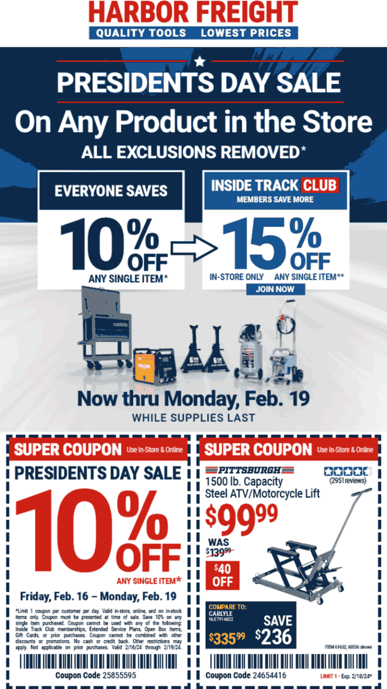 10% off a single item at Harbor Freight Tools, or online via promo code 25855595