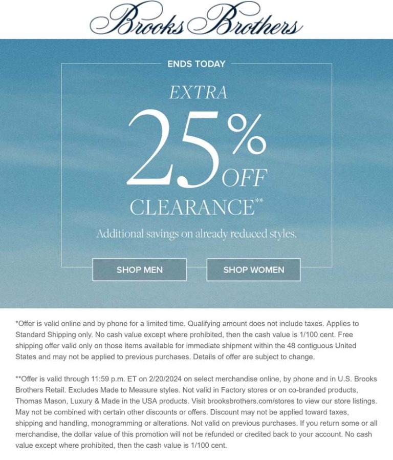 Extra 25% off clearance today at Brooks Brothers, ditto online