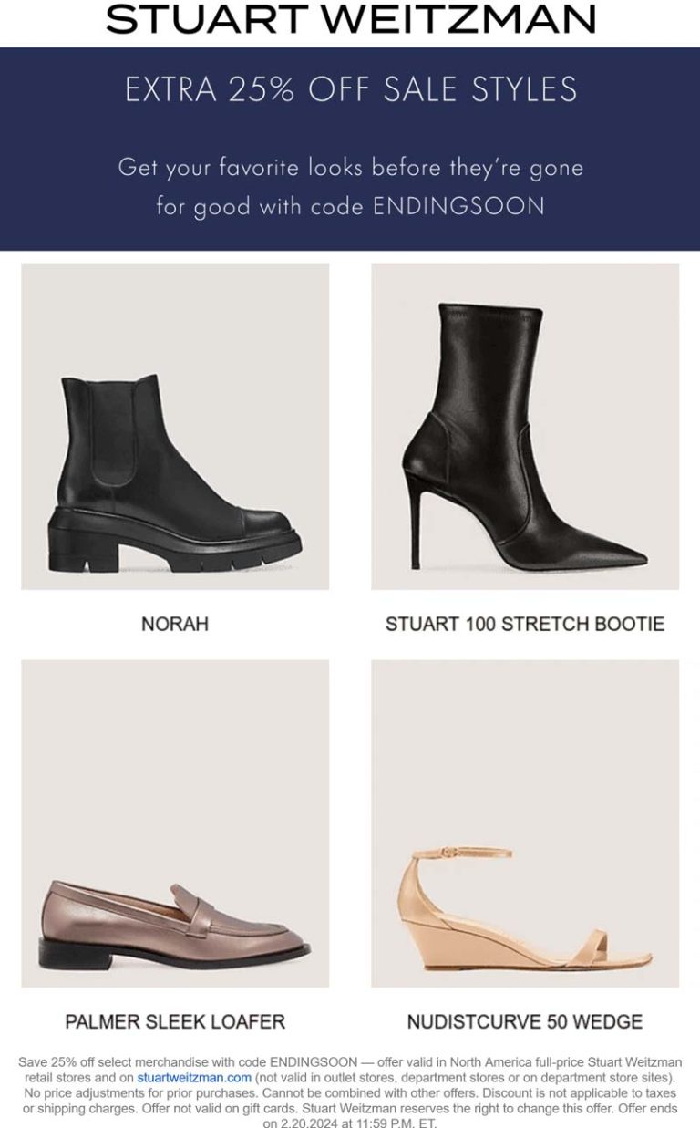 Extra 25% off sale styles today at Stuart Weitzman, or online via promo code ENDINGSOON