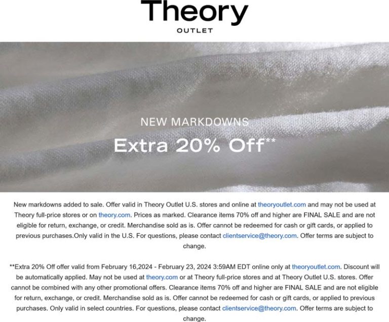Extra 20% off sale items today at Theory Outlet, ditto online