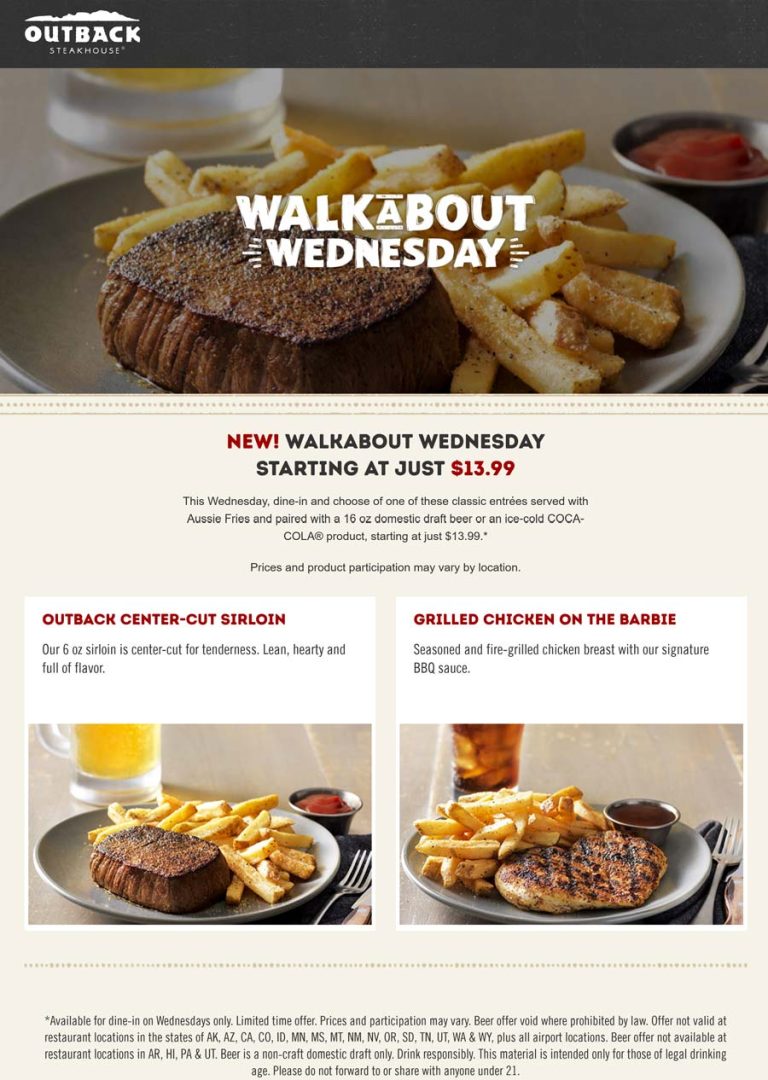 Steak or chicken entree + fries + beer = $14 today at Outback Steakhouse