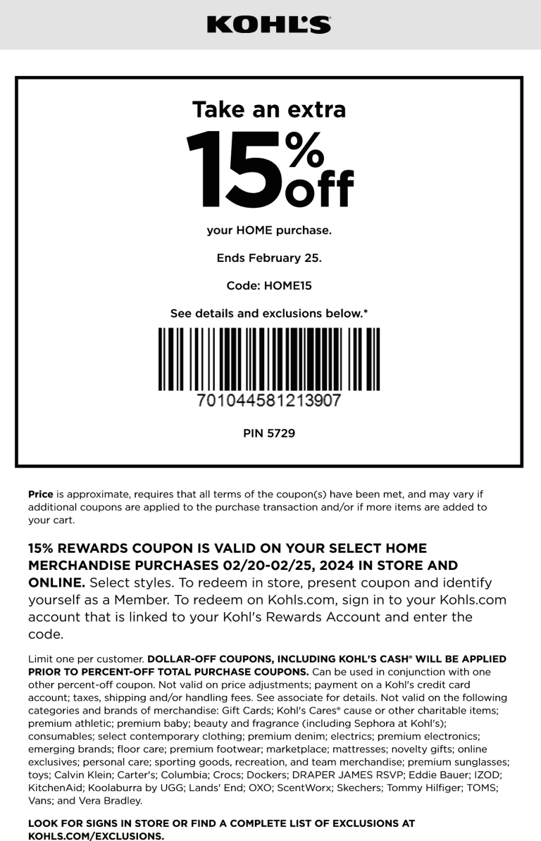 15% off home at Kohls, or online via promo code HOME15