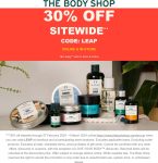 30% off everything at The Body Shop, or online via promo code LEAP #thebodyshop