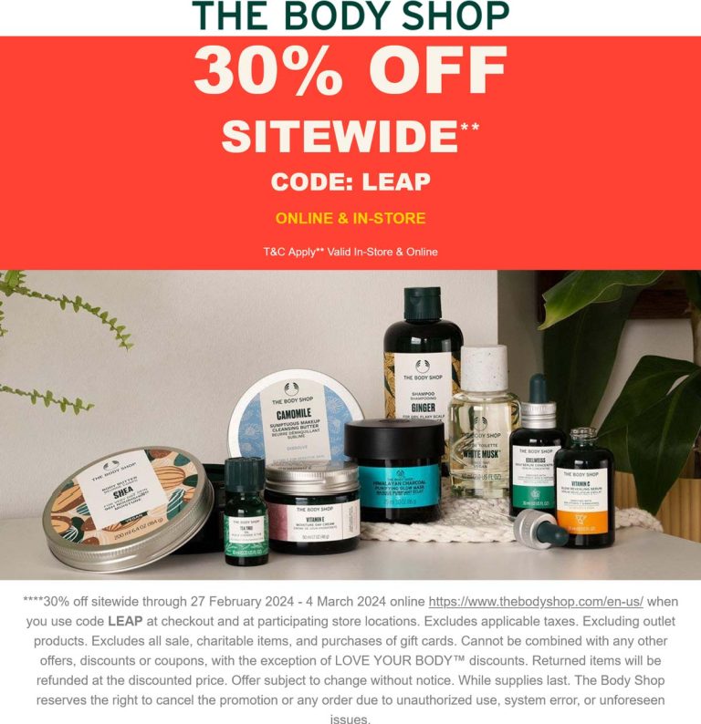 30% off everything at The Body Shop, or online via promo code LEAP