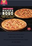 Second pizza free today at Marcos via promo code MBOGO #marcos