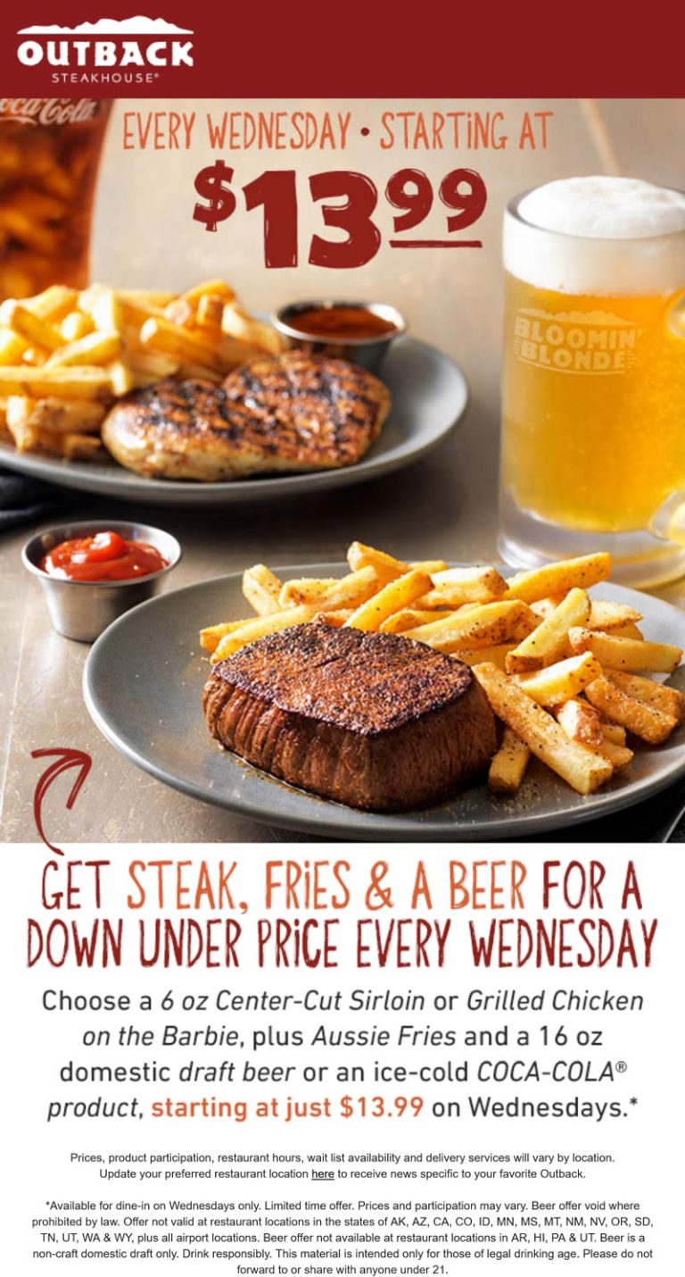 Steak + fries + beer = $14 today at Outback Steakhouse