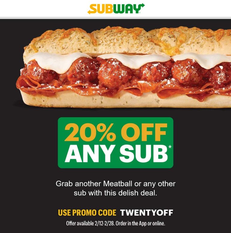 20% off any sub today at Subway via promo code TWENTYOFF