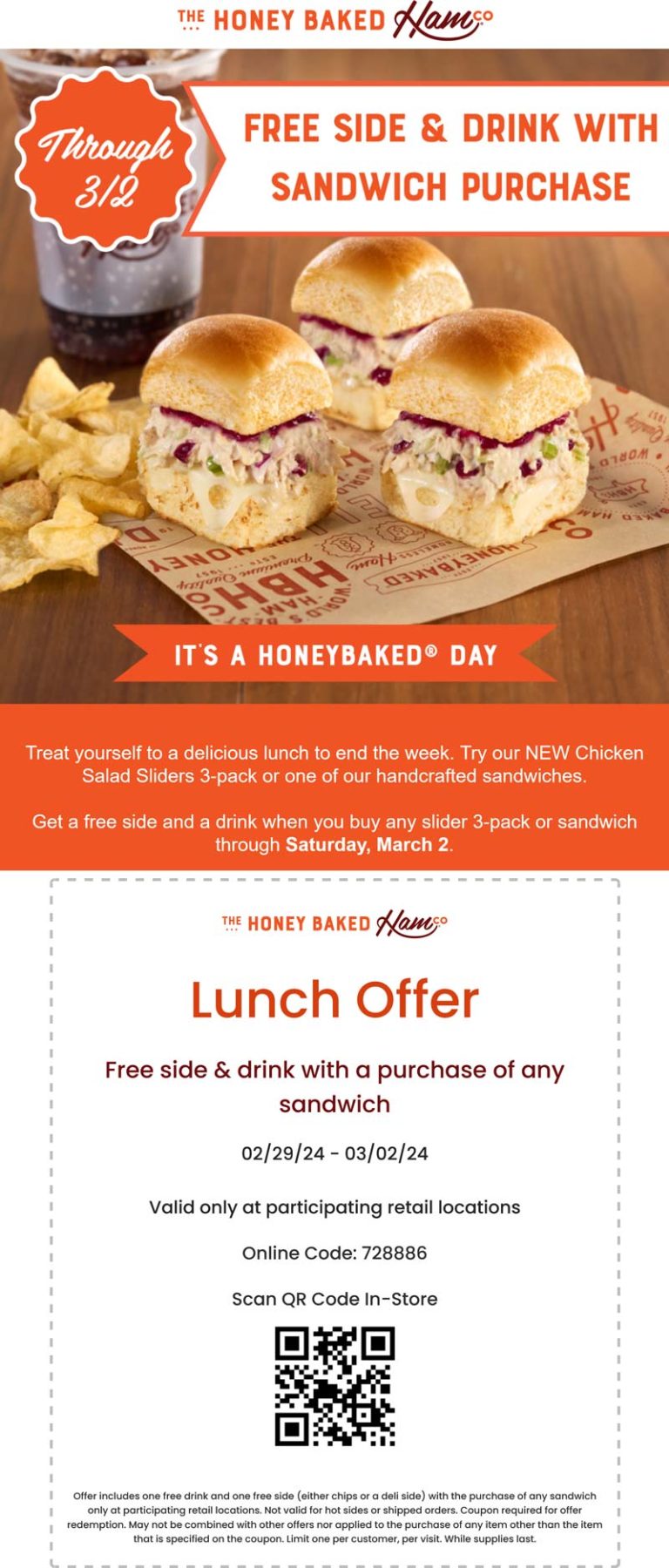 Free side + drink with any sandwich at Honey Baked Ham restaurants