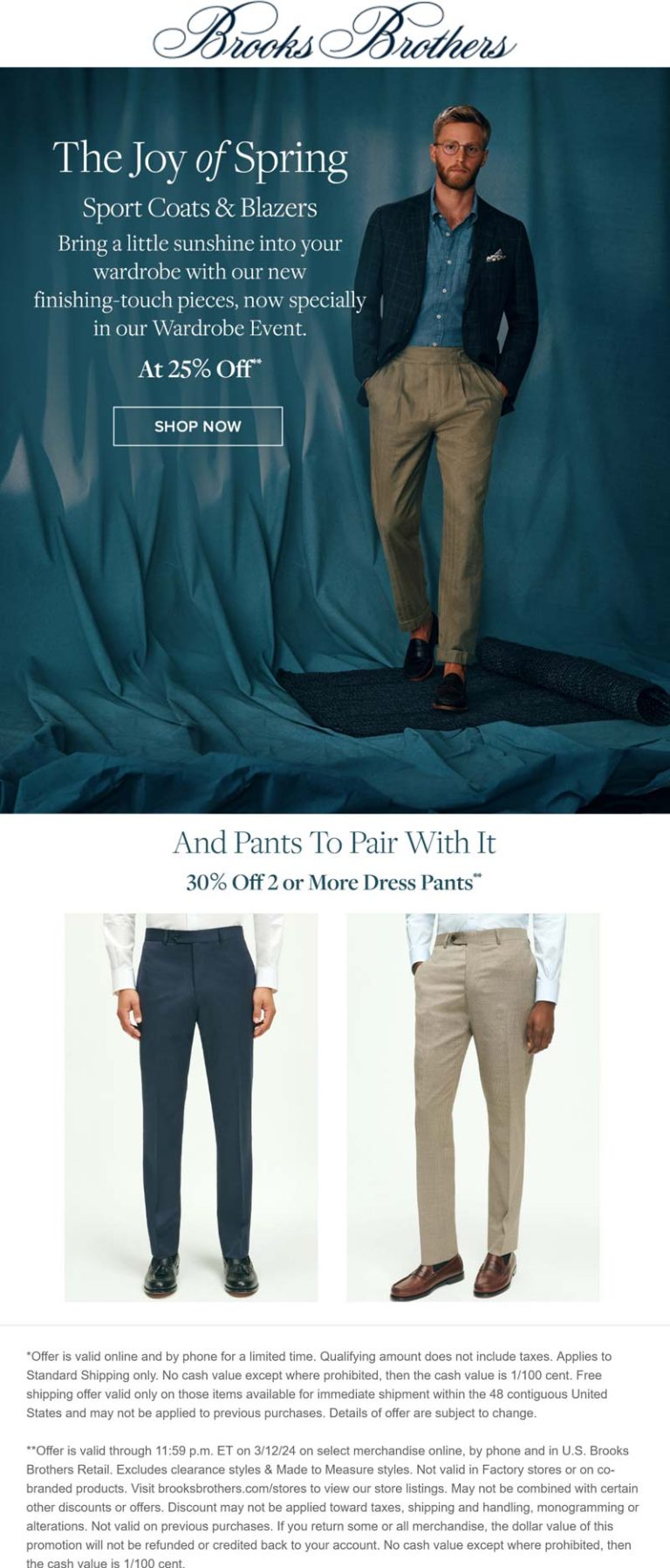 25% off sport coats & blazers at Brooks Brothers, also 30% off 2+ dress pants