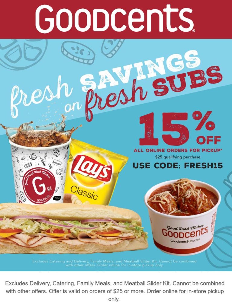 15% off $25+ online sub sandwich pickup orders at Goodcents via promo code FRESH15