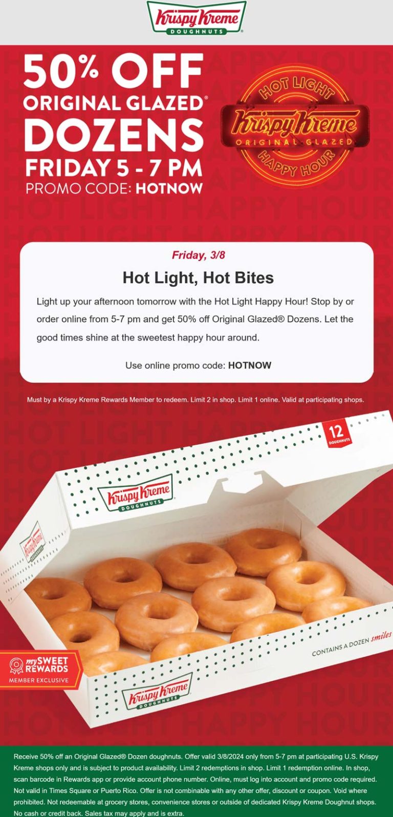 50% off glazed dozen doughnuts 5-7p today at Krispy Kreme, or online via promo code HOTNOW