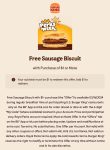 Free sausage breakfast biscuit on $1 today at Burger King #burgerking