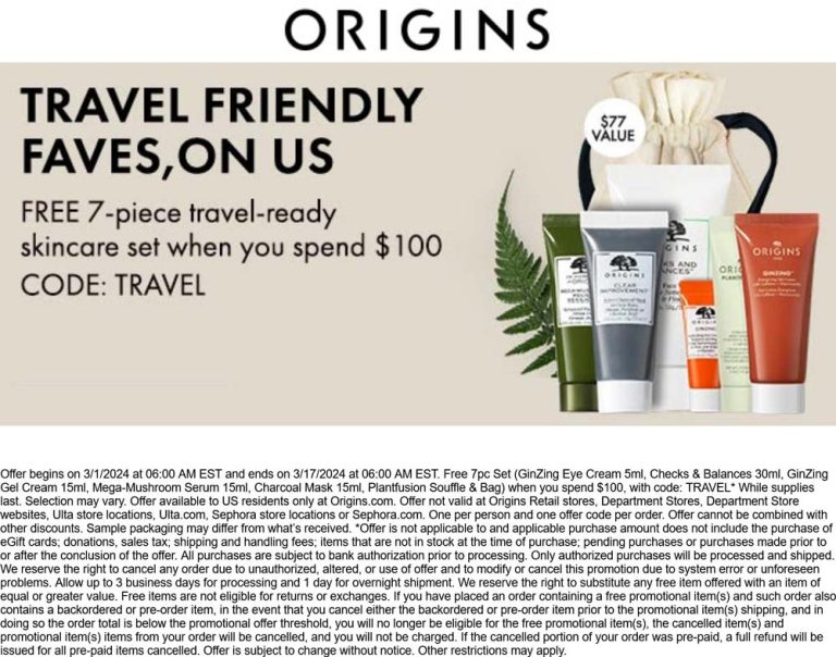 Free 7pc set on $100 today at Origins via promo code TRAVEL