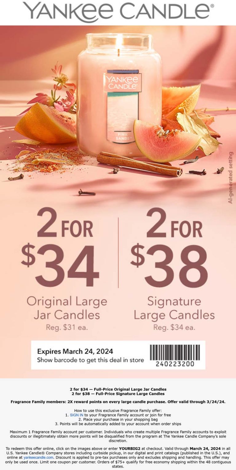 2 for $34 on large jar candles at Yankee Candle, or online via promo code YOURBIG2