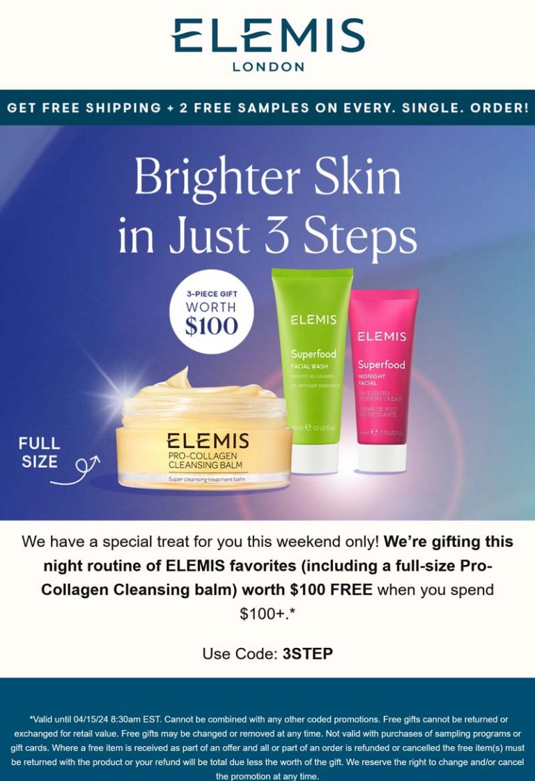 3pc with full size free on $100 at Elemis via promo code 3STEP