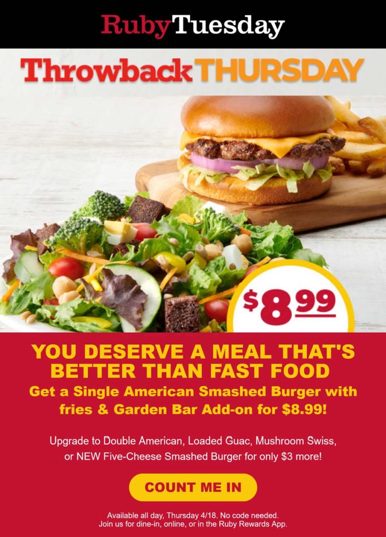 Garden bar + cheeseburger + fries = $9 today at Ruby Tuesday