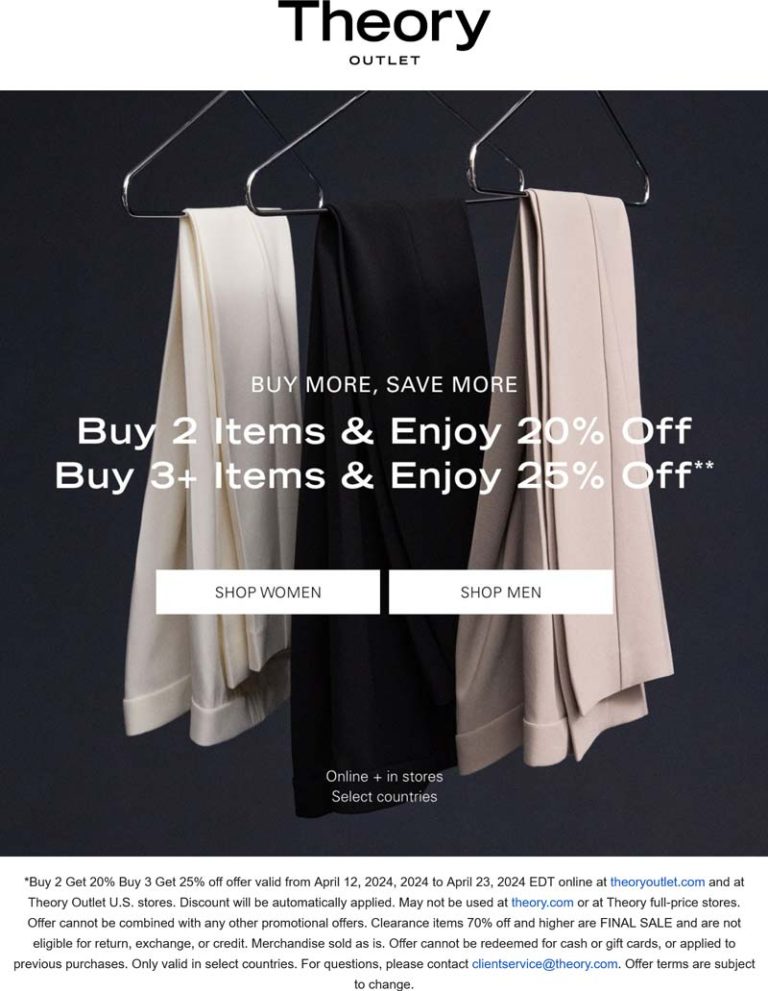 20-25% off 2+ items at Theory Outlet, ditto online