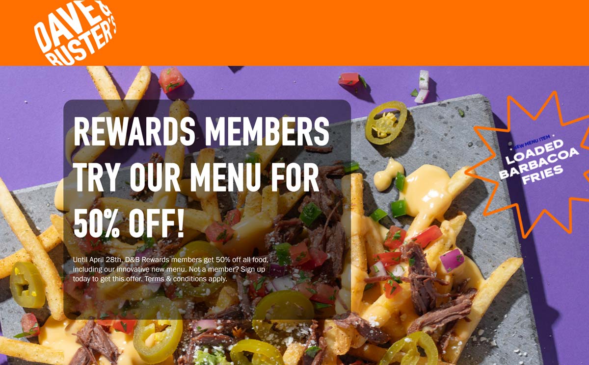 50 off all food via login at Dave & Busters davebusters The Coupons