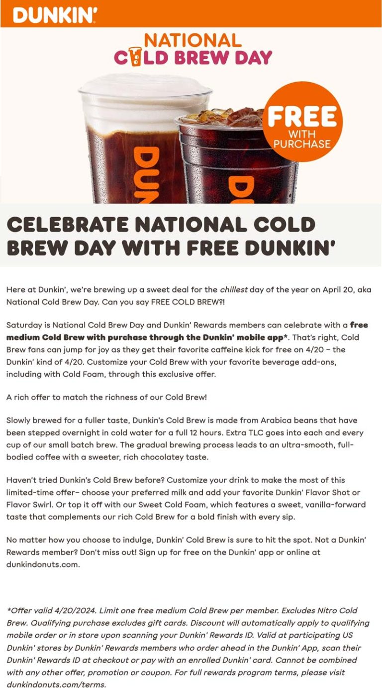 Free cold brew with your mobile order today at Dunkin donuts