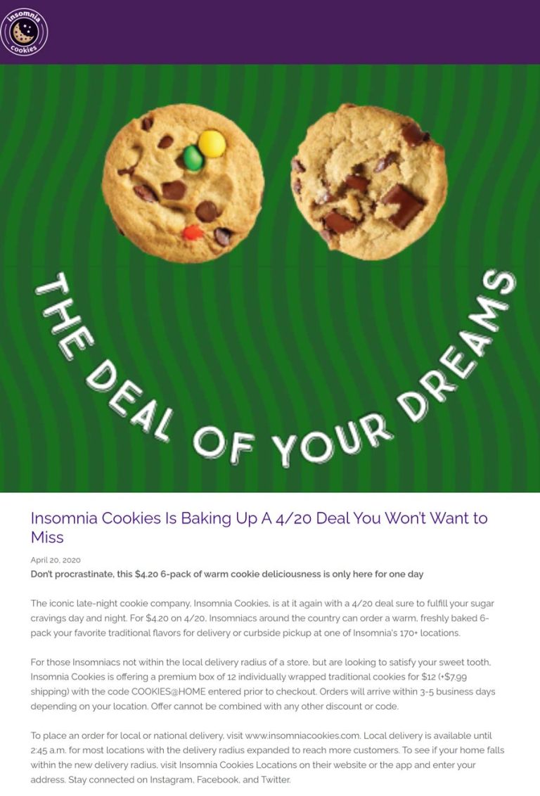 6 pack of cookies = $4.20 today at Insomnia Cookies