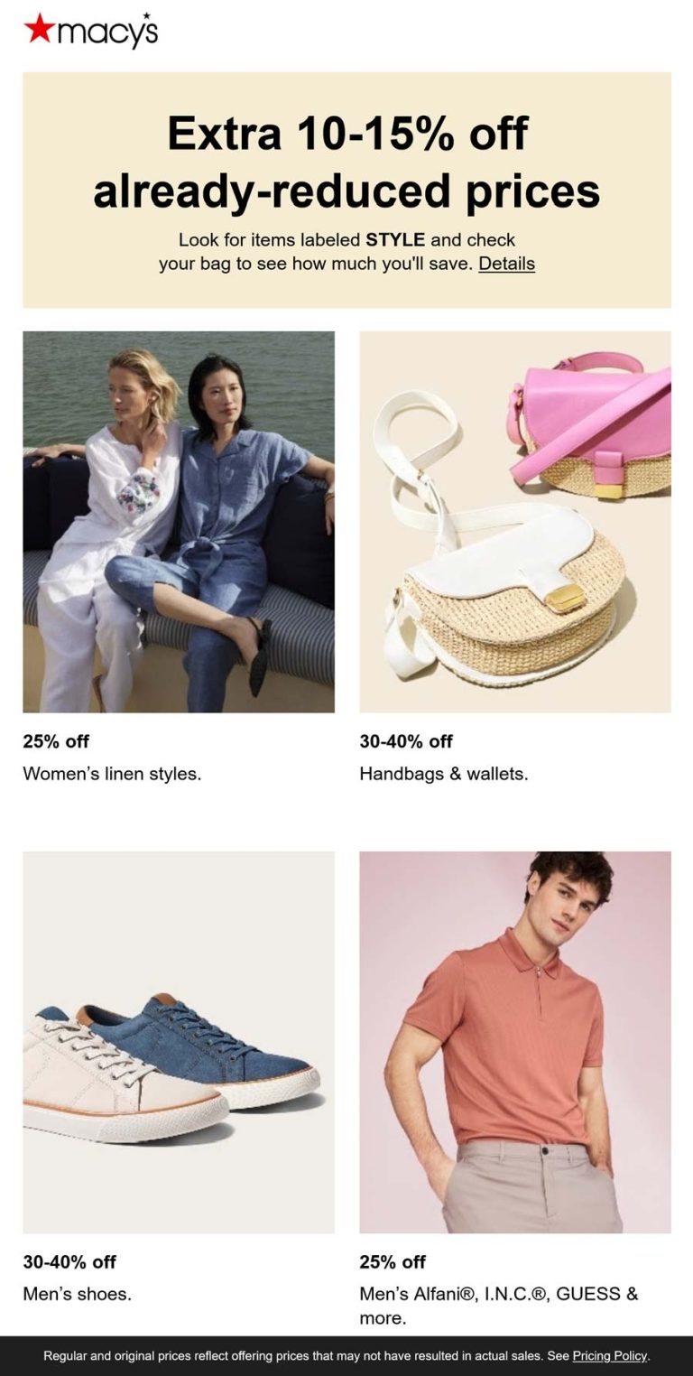 10-15% off sale items at Macys, or online via promo code STYLE
