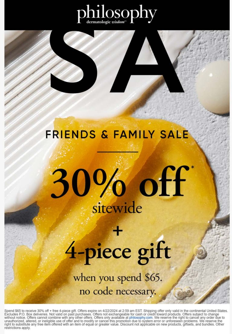 30% off + free 4pc set on $65 online at Philosophy