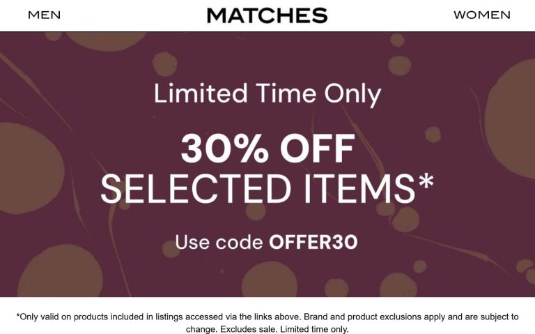 30% off at Matches via promo code OFFER30