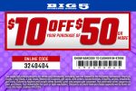$10 off $50 at Big 5 sporting goods, or online via promo code 3240404 #big5