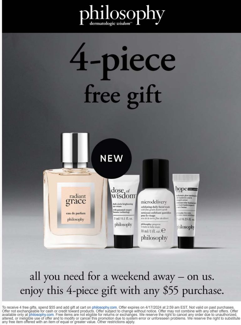4 free gifts on $55 at Philosophy