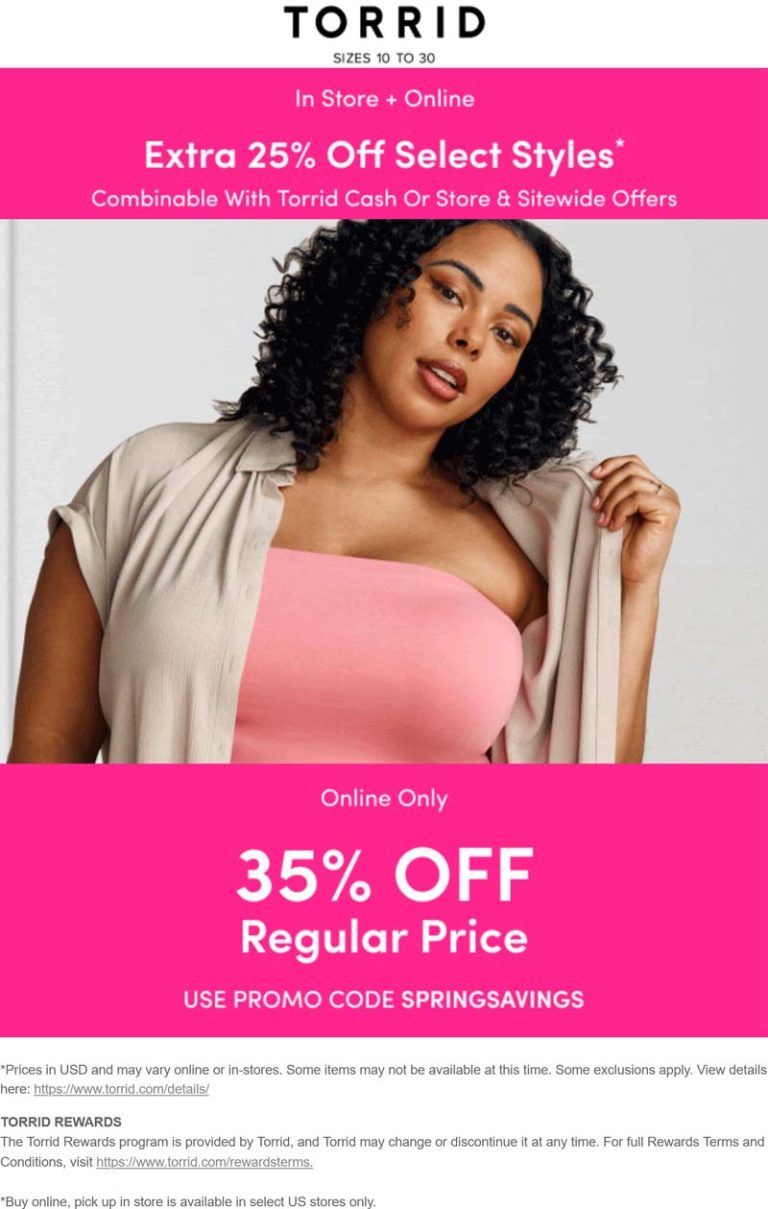 25-35% off at Torrid, or online via promo code SPRINGSAVINGS