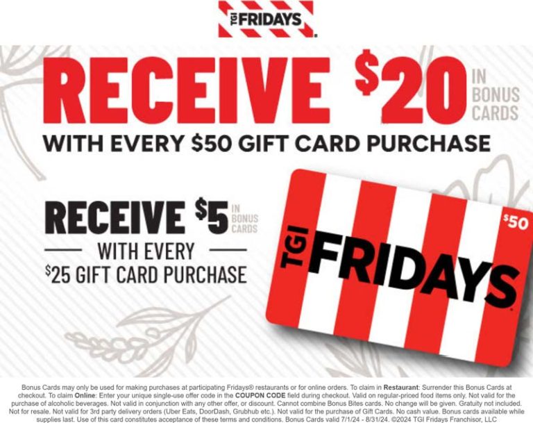 Free $20 card on every $50 card at TGI Fridays restaurants