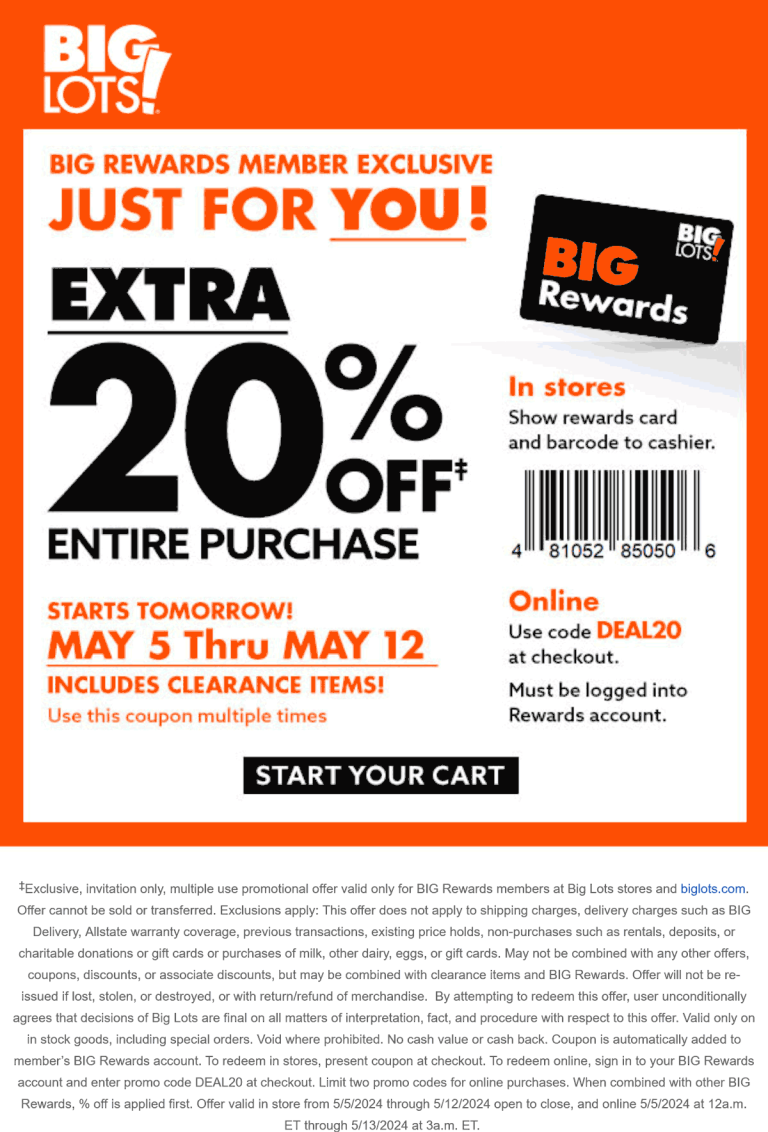 Extra 20% off at Big Lots, or online via promo code DEAL20