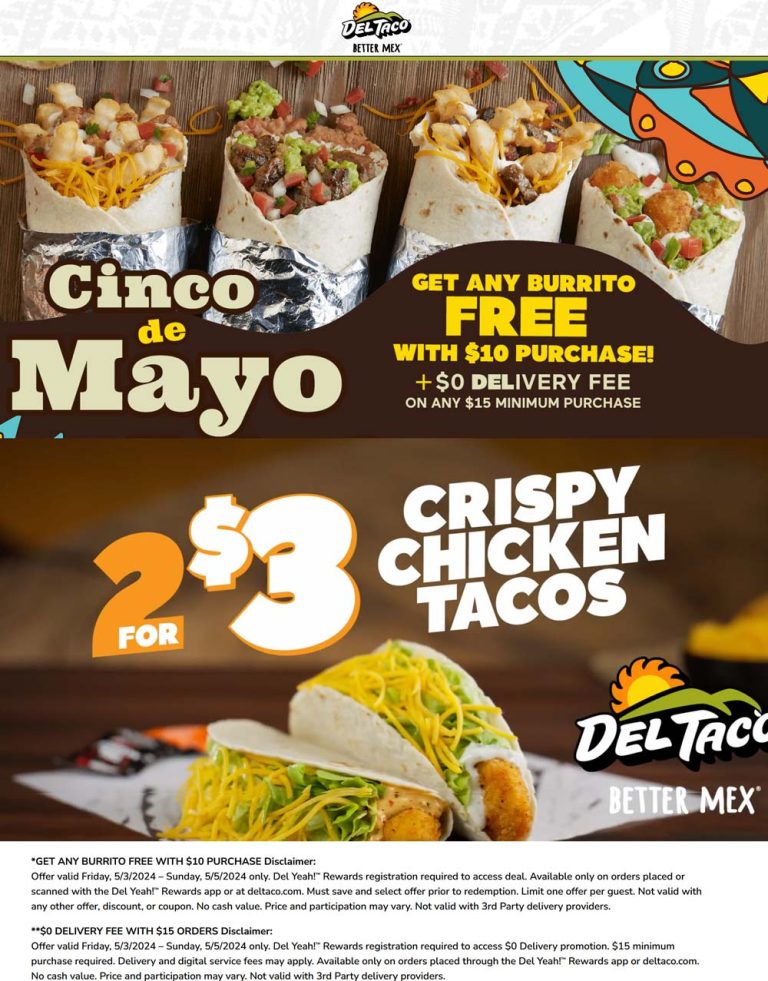 Free burrito on $10 online at Del Taco