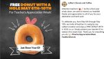 Teachers enjoy a free doughnut all week at LaMars Donuts and Coffee #lamarsdonuts