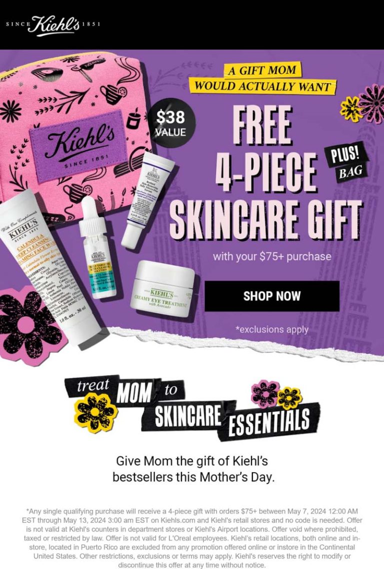 Free 4-pc set on $75 at Kiehls, ditto online