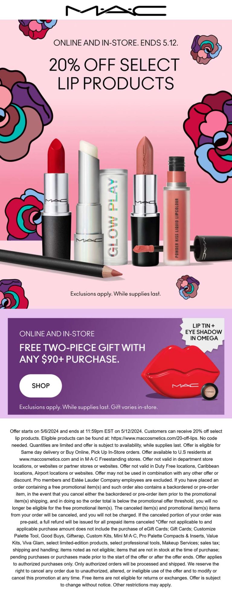 Free 2pc gift on $90 + 20% off lip products at MAC, ditto online