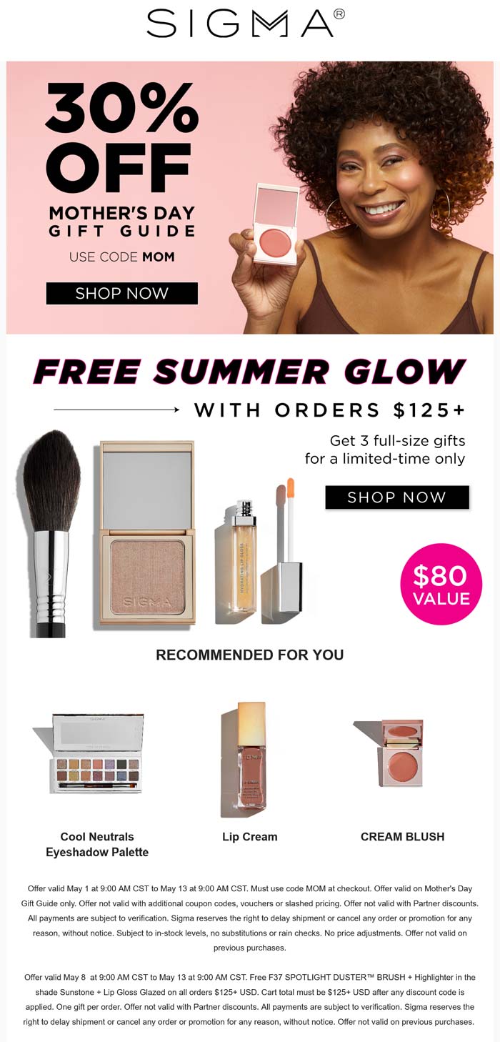 30% off + free 3pc full sizes on $125+ at Sigma cosmetics via promo code MOM