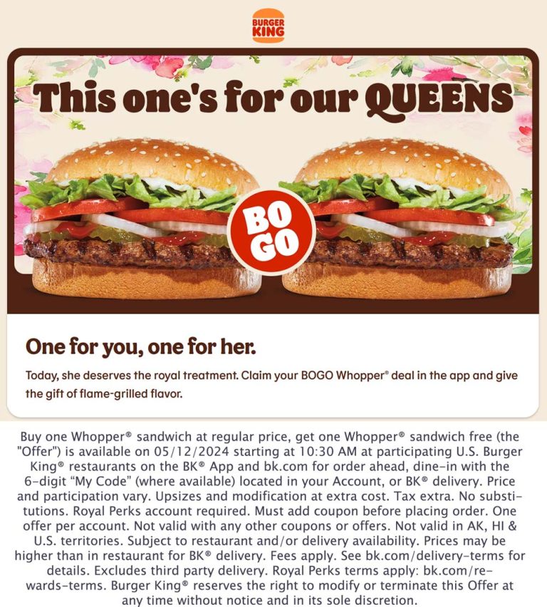 Second whopper free today at Burger King restaurants