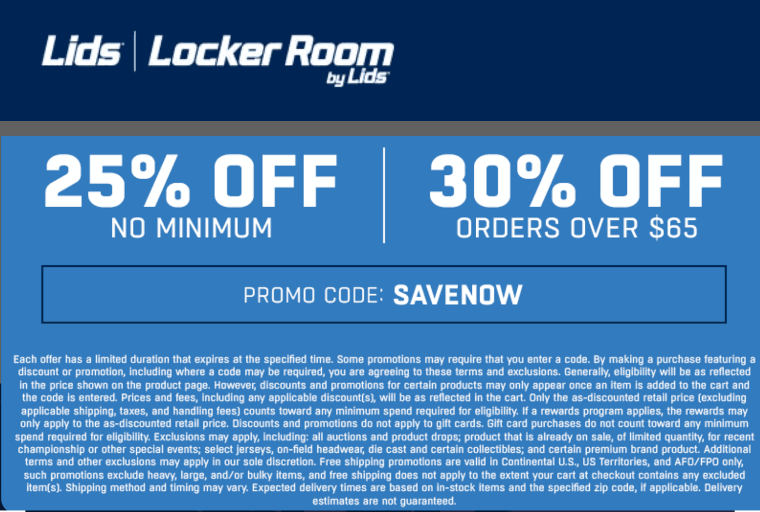 2530 off today at Lids via promo code SAVENOW lids The Coupons App®