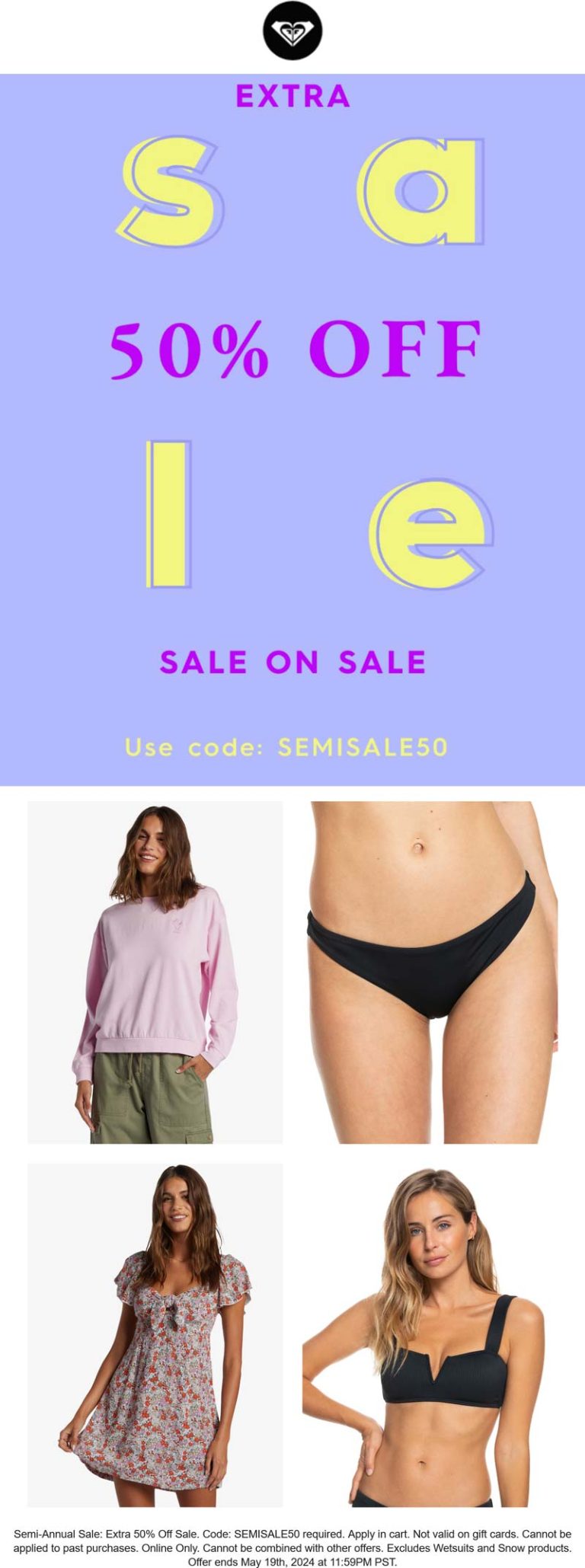 Extra 50% off sale items today at Roxy via promo code SEMISALE50