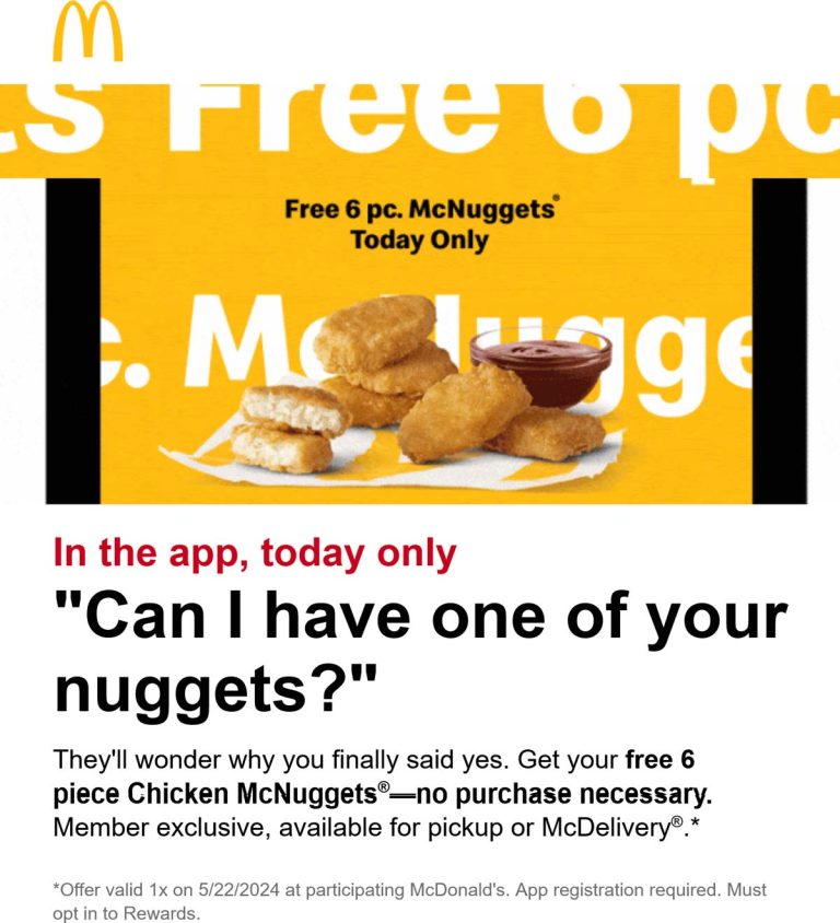 Free 6pc chicken nuggets via mobile today at McDonalds, no purchase necessary