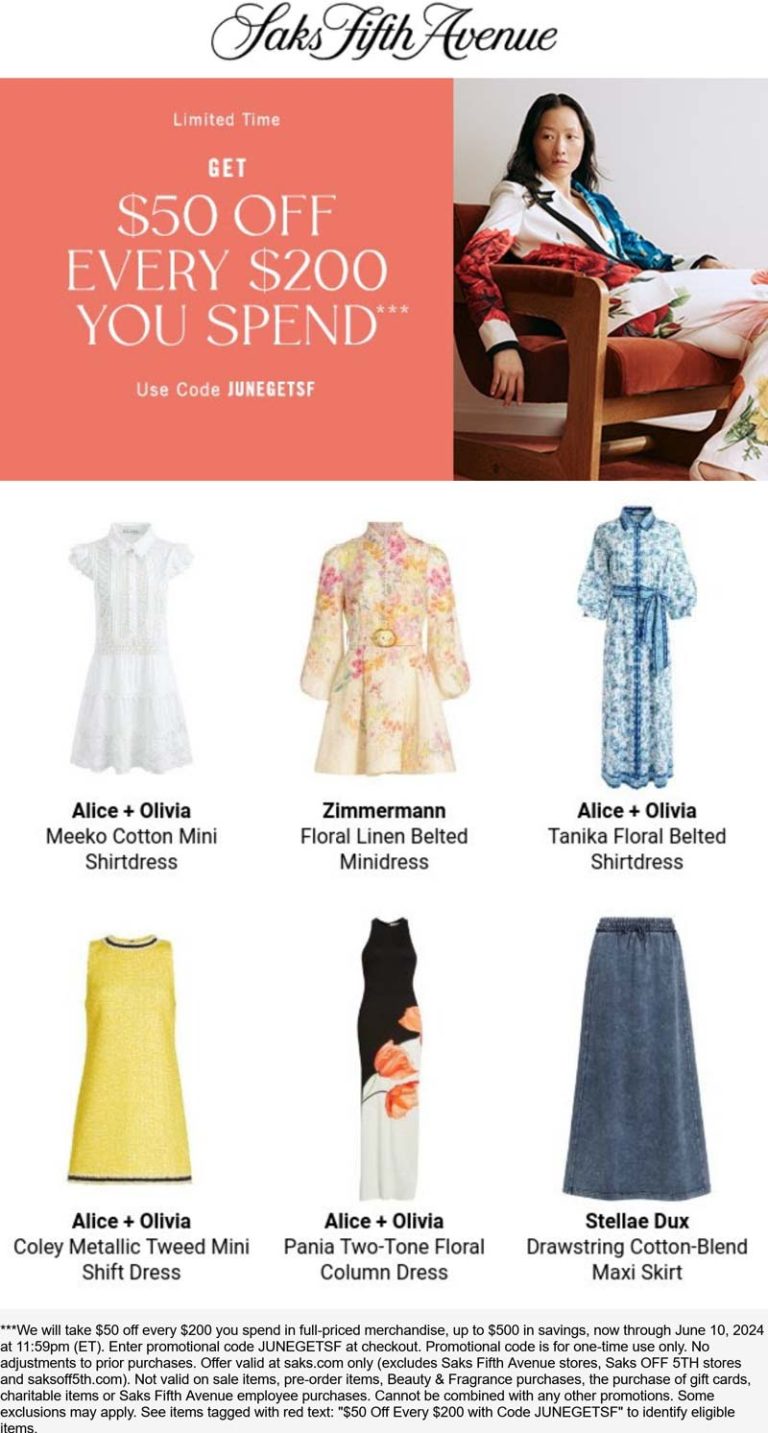 $50 off every $250 at Saks Fifth Avenue via promo code JUNEGETSF
