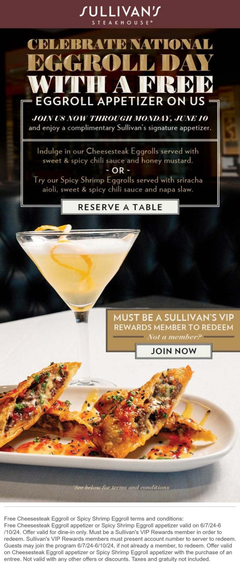 Free cheesesteak or spicy shrimp eggroll appetizer at Sullivans steakhouse