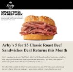 5 roast beef sandwiches for $5 the 10-16th via mobile at Arbys restaurants #arbys