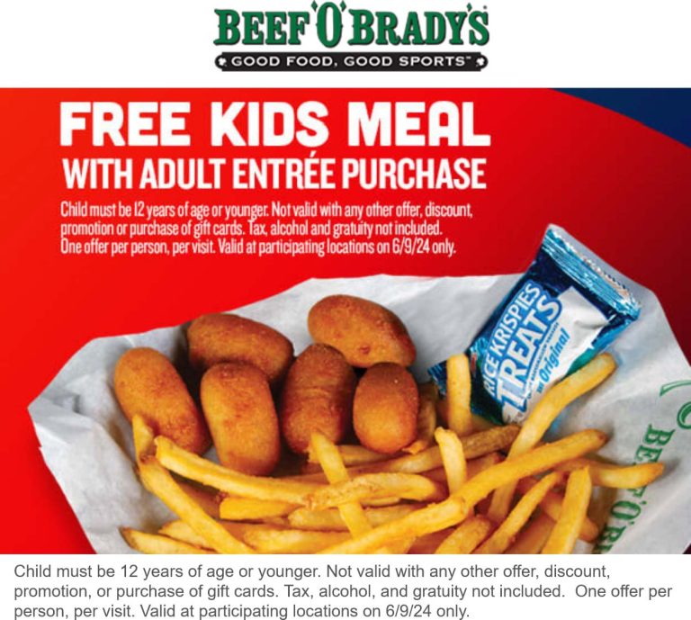 Free kids meal with your entree Sunday at Beef OBradys