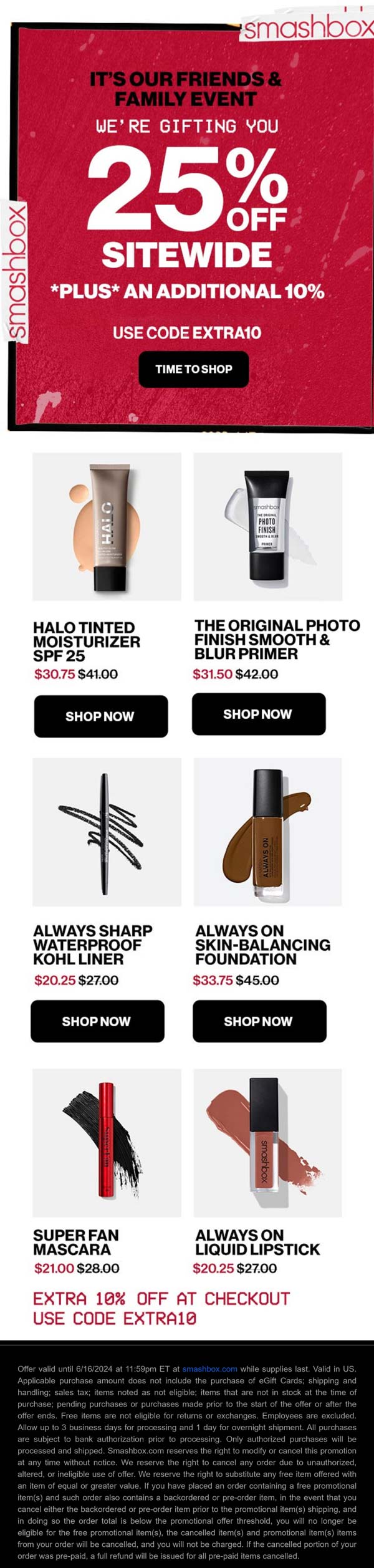 35% off everything online at Smashbox cosmetics via promo code EXTRA10