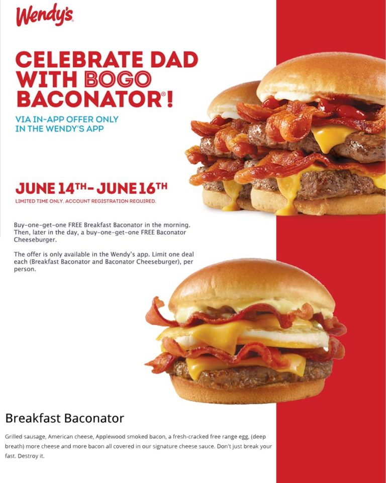 Second breakfast baconator & second cheeseburger baconator free Fri-Sun at Wendys