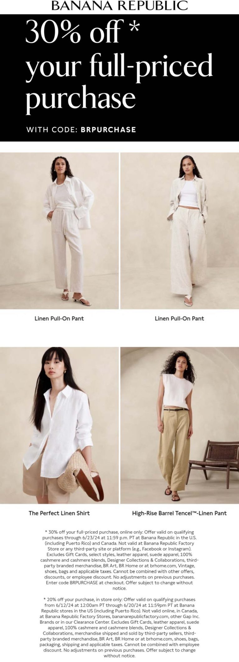 30% off online at Banana Republic via promo code BRPURCHASE