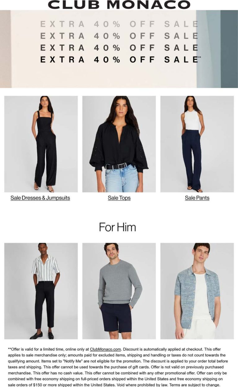 Extra 40% off sale items online at Club Monaco